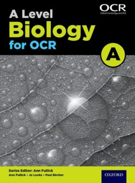 Level Biology for OCR A Student Book, A