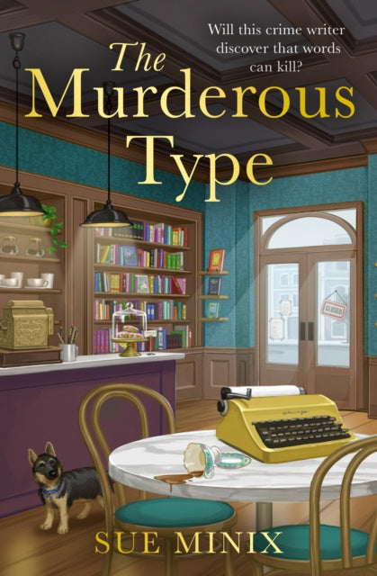 Valokuva kirjasta Sue Minix MURDEROUS TYPE_BOOKSTORE MY PB, kuuluu tuoteryhmään Ulk jännitys.