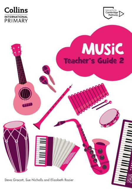 Valokuva kirjasta Elizabeth Rozier / Steve Grocott / Sue Nicholls Cambridge Primary Music Teacher's Guide Stage 2, kuuluu tuoteryhmään Ulk talous yhteiskunta.