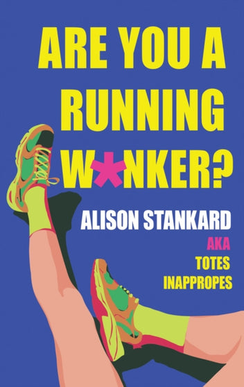 Are You a Running W*nker? - The Life Changing Magic of Propelling ...