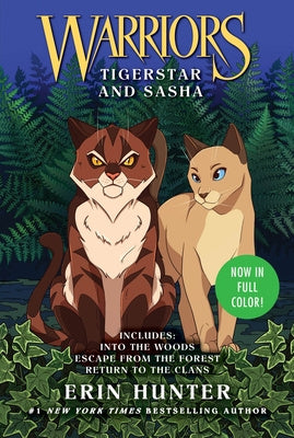 Valokuva kirjasta Erin Hunter Warriors: Tigerstar and Sasha: 3 Full-Color Warriors Books in 1, kuuluu tuoteryhmään Ulk lasten romaanit.