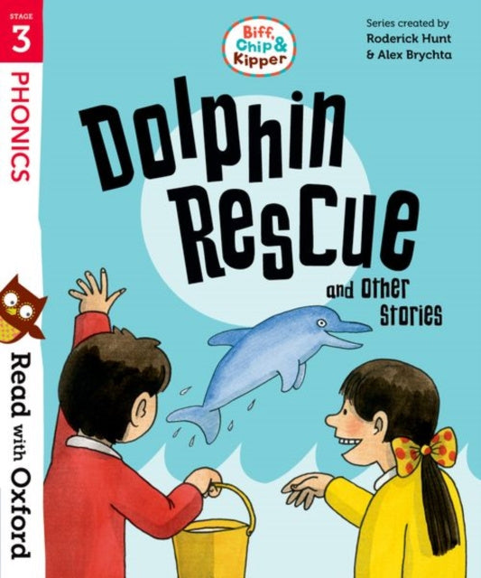 Valokuva kirjasta Cynthia Rider / Roderick Hunt Read with Oxford: Stage 3: Biff, Chip and Kipper: Dolphin Rescue and Other Stories, kuuluu tuoteryhmään Ulkomaiset lasten tietokirjat.