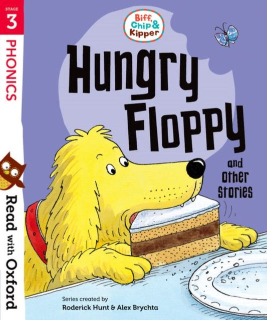 Valokuva kirjasta Roderick Hunt Read with Oxford: Stage 3: Biff, Chip and Kipper: Hungry Floppy and Other Stories, kuuluu tuoteryhmään Ulkomaiset lasten tietokirjat.