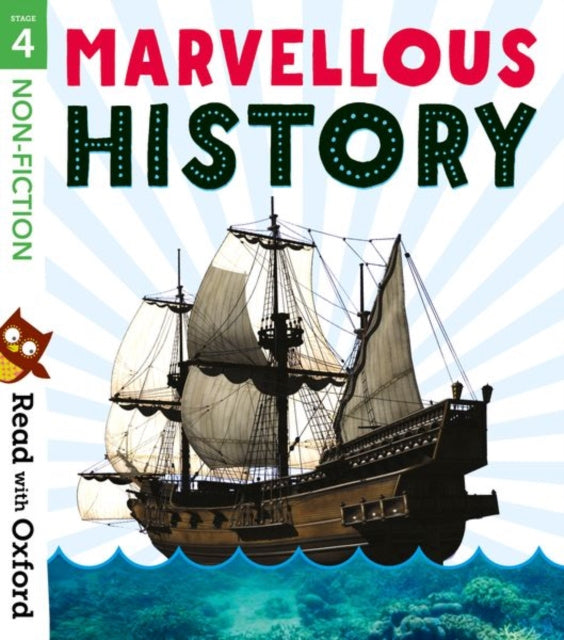Valokuva kirjasta Becca Heddle / Ciaran Murtagh / Michaela Morgan / Rob Alcraft Read with Oxford: Stage 4: Non-fiction: Marvellous History, kuuluu tuoteryhmään Ulkomaiset lasten tietokirjat.