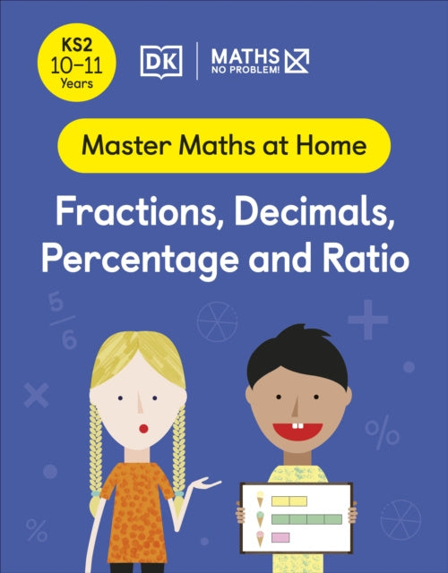Valokuva kirjasta Maths — No Problem! Maths — No Problem! Fractions, Decimals, Percentage and Ratio, Ages 10-11 (Key Stage 2), kuuluu tuoteryhmään Ulkomaiset lasten tietokirjat.