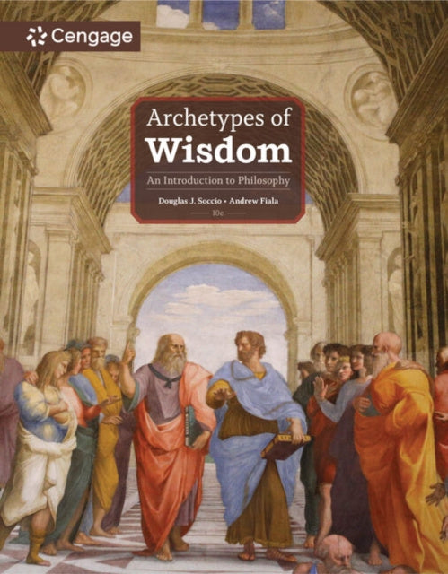 Valokuva kirjasta Andrew  Fiala / Douglas  Soccio Archetypes of Wisdom, kuuluu tuoteryhmään Ulk filosofia psykologia.
