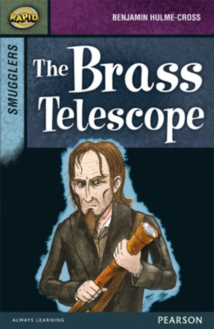 Valokuva kirjasta Benjamin Hulme-Cross / Celia Warren / Dee Reid Rapid Stage 8 Set B: Smugglers: The Brass Telescope, kuuluu tuoteryhmään Ulkomaiset lasten tietokirjat.