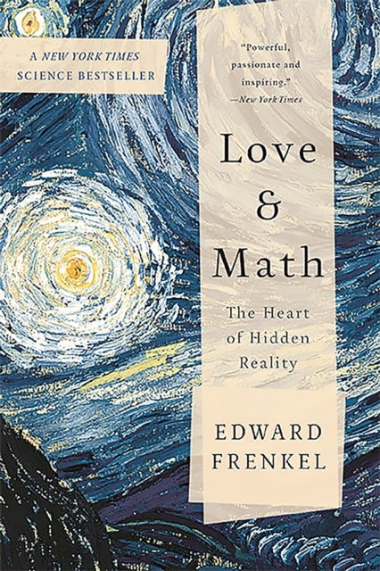 Love and Math - The Heart of Hidden Reality - Edward Frenkel ...
