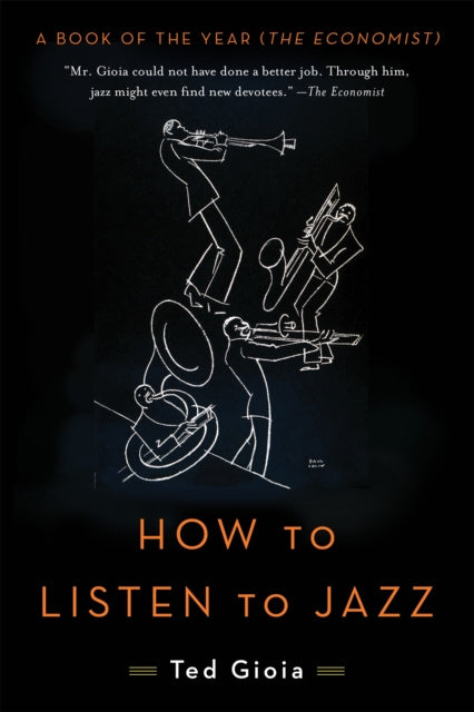Valokuva kirjasta Ted Gioia How to Listen to Jazz, kuuluu tuoteryhmään Ulk taide musiikki.
