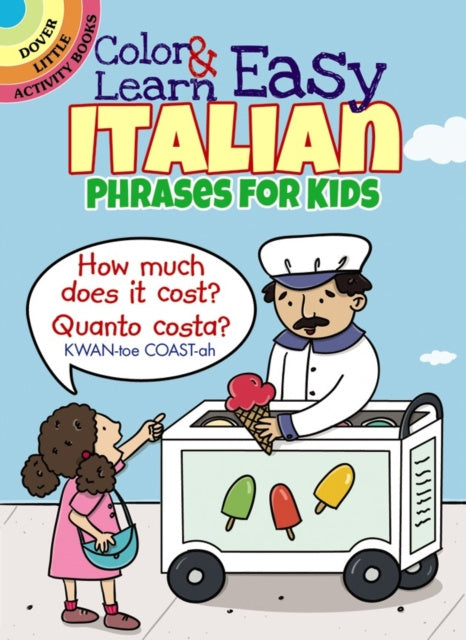 Valokuva kirjasta Roz Fulcher Color &amp; Learn Easy Italian Phrases for Kids, kuuluu tuoteryhmään Ulk lasten kuvakirjat.
