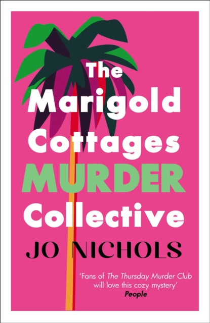 Valokuva kirjasta Jo Nichols Marigold Cottages Murder Collective, The, kuuluu tuoteryhmään Ulk jännitys.