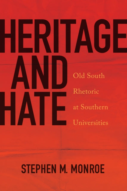 Valokuva kirjasta Stephen M. Monroe Heritage and Hate, kuuluu tuoteryhmään Ulk historia muistelmat.