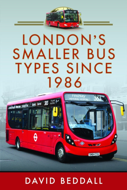 Valokuva kirjasta David Beddall London's Smaller Bus Types Since 1986, kuuluu tuoteryhmään Ulk harrasteet.