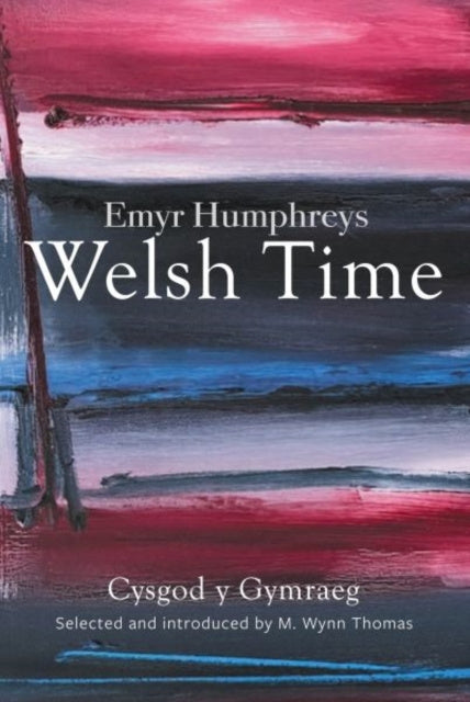 Welsh Time (New Edition) - Emyr Humphreys - Pehmeäkantinen ...