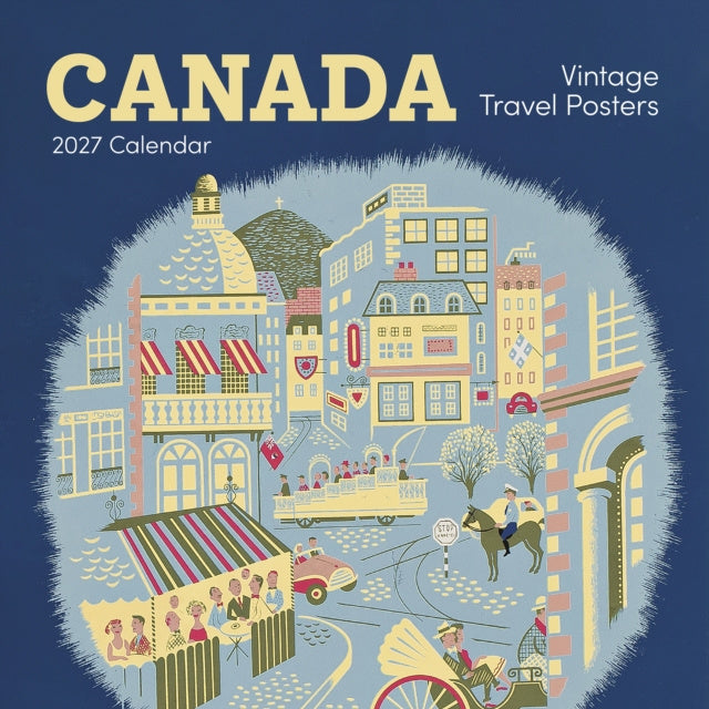 Valokuva kirjasta  Canada: Vintage Travel Posters 2027 Wall Calendar, kuuluu tuoteryhmään Muut ulkomaiset kirjat.