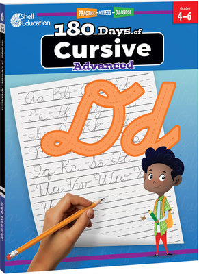 180 Days™: Cursive: Advanced - Practice, Assess, Diagnose - Shell ...