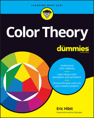Valokuva kirjasta Eric Hibit Color Theory For Dummies, kuuluu tuoteryhmään Ulk taide musiikki.