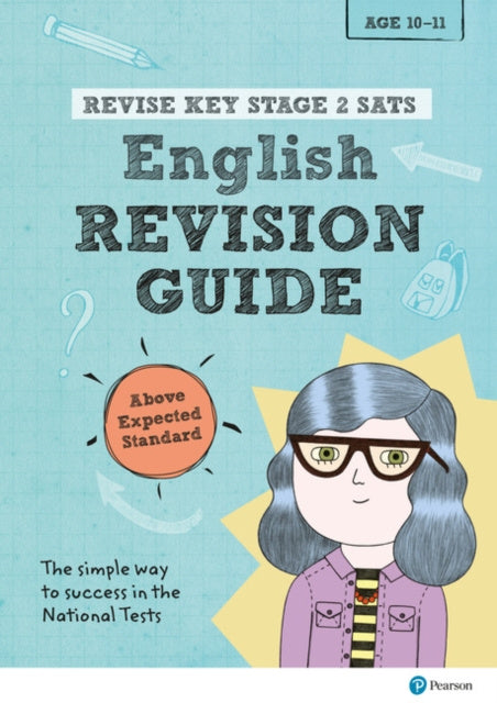 Valokuva kirjasta Helen Thomson Pearson REVISE Key Stage 2 SATs English Revision Guide Above Expected Standard for 2026, 2027 exams, kuuluu tuoteryhmään Ulkomaiset lasten tietokirjat.