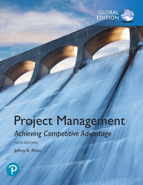 Valokuva kirjasta Jeffrey Pinto Project Management: Achieving Competitive Advantage, Global Edition, kuuluu tuoteryhmään Ulk talous yhteiskunta.
