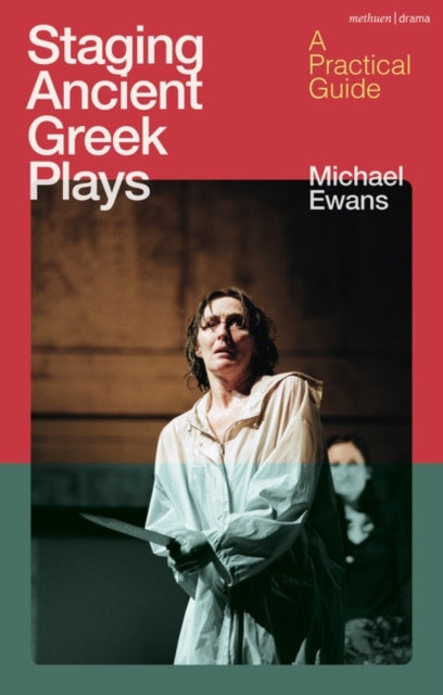 Valokuva kirjasta Michael  Ewans Staging Ancient Greek Plays, kuuluu tuoteryhmään Ulk taide musiikki.