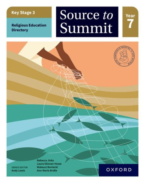 Valokuva kirjasta Ann-Marie Bridle / Laura Skinner-Howe / Mateusz Boniecki / Rebecca Jinks Key Stage 3 Religious Education Directory: Source to Summit Year 7 Student Book, kuuluu tuoteryhmään Ulkomaiset lasten tietokirjat.