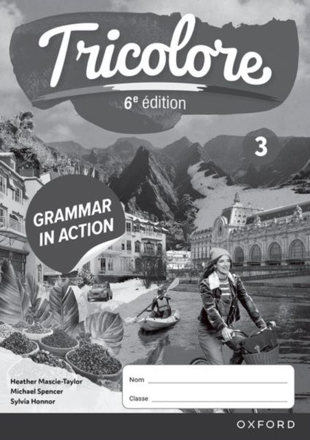 Valokuva kirjasta  Tricolore 6e edition: Grammar in Action Workbook 3 (pack of 8), kuuluu tuoteryhmään Ulk lasten romaanit.