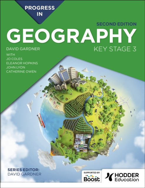 Valokuva kirjasta Catherine Owen / David Gardner / Eleanor Barker / Jo Coles / John Lyon Progress in Geography: Key Stage 3, Second Edition, kuuluu tuoteryhmään Ulkomaiset lasten tietokirjat.