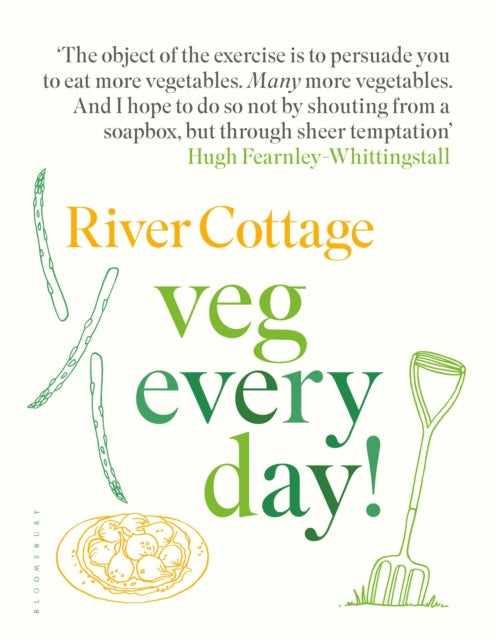 Valokuva kirjasta Hugh Fearnley-Whittingstall River Cottage Veg Every Day!, kuuluu tuoteryhmään Ulk keittokirjat.