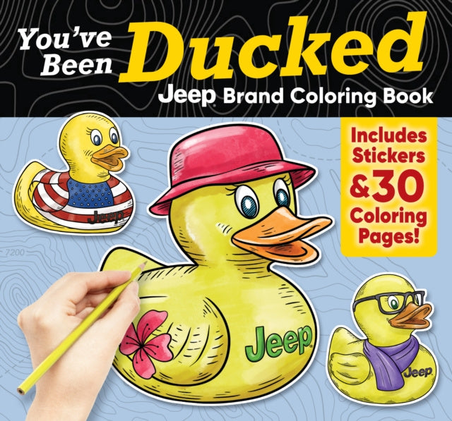 Valokuva kirjasta D.L. Miller You've Been Ducked Jeep® Brand Coloring Book, kuuluu tuoteryhmään Ulk harrasteet.