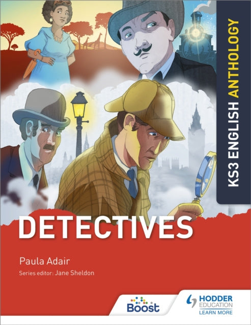 Valokuva kirjasta Jane Sheldon / Paula Adair Key Stage 3 English Anthology: Detectives, kuuluu tuoteryhmään Ulkomaiset lasten tietokirjat.