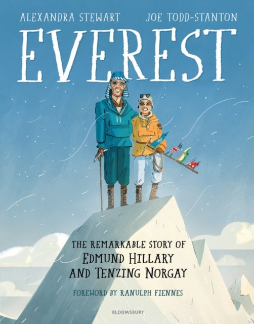 Valokuva kirjasta Alexandra Stewart Everest: The Remarkable Story of Edmund Hillary and Tenzing Norgay, kuuluu tuoteryhmään Ulk lasten romaanit.