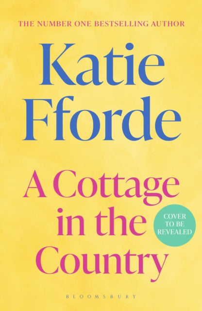 Valokuva kirjasta Katie Fforde Cottage in the Country, A, kuuluu tuoteryhmään Ulk muut kaunokirjat.