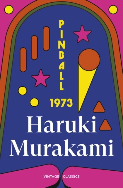 Pinball, 1973 - Haruki Murakami - Pehmeäkantinen | Suomalainen.com