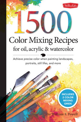 Valokuva kirjasta Mr. William F. Powell 1,500 Color Mixing Recipes for Oil, Acrylic &amp; Watercolor, kuuluu tuoteryhmään Ulk taide musiikki.