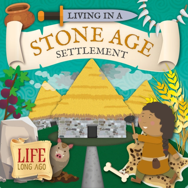 Living in a Stone Age Settlement - Robin Twiddy - Kovakantinen ...