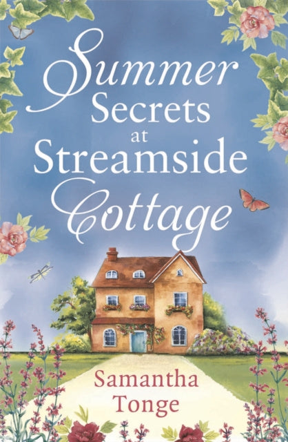 Valokuva kirjasta Samantha Tonge Summer Secrets at Streamside Cottage, kuuluu tuoteryhmään Ulk viihde.