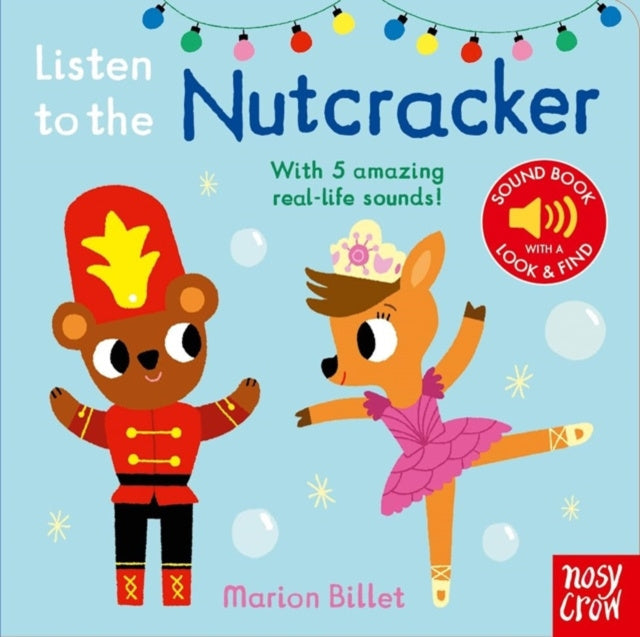 Valokuva kirjasta  Listen to the Nutcracker, kuuluu tuoteryhmään Ulk lasten kuvakirjat.