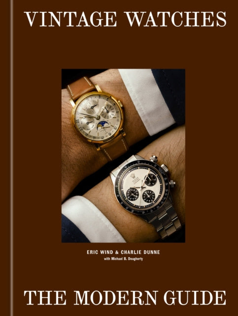 Valokuva kirjasta Charlie Dunne / Eric Wind / Michael B. Dougherty Vintage Watches, kuuluu tuoteryhmään Ulk taide musiikki.