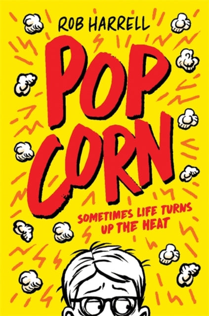 Valokuva kirjasta Rob Harrell Popcorn: Shortlisted for the Carnegie Medal for Writing 2026, kuuluu tuoteryhmään Ulk lasten romaanit.