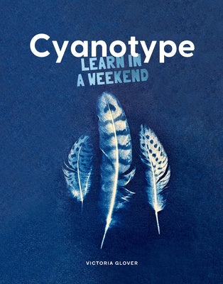 Valokuva kirjasta Victoria Glover Cyanotype, kuuluu tuoteryhmään Ulk taide musiikki.