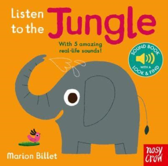 Valokuva kirjasta Nosy Crow Ltd Listen to the Jungle, kuuluu tuoteryhmään Ulk lasten kuvakirjat.