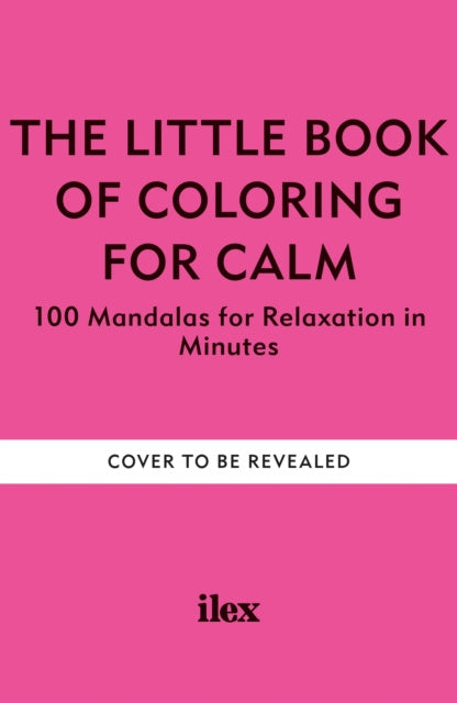 Valokuva kirjasta Madonna Gauding Little Book of Coloring for Calm, The, kuuluu tuoteryhmään Ulk filosofia psykologia.