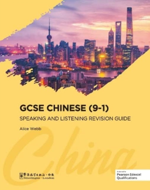 Valokuva kirjasta Alice Webb GCSE Chinese (9-1) Speaking and Listening Revision Guide, kuuluu tuoteryhmään Kielten oppikirjat kielitiede.