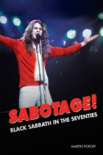 Valokuva kirjasta Martin Popoff Sabotage! Black Sabbath in the Seventies, kuuluu tuoteryhmään Ulk taide musiikki.