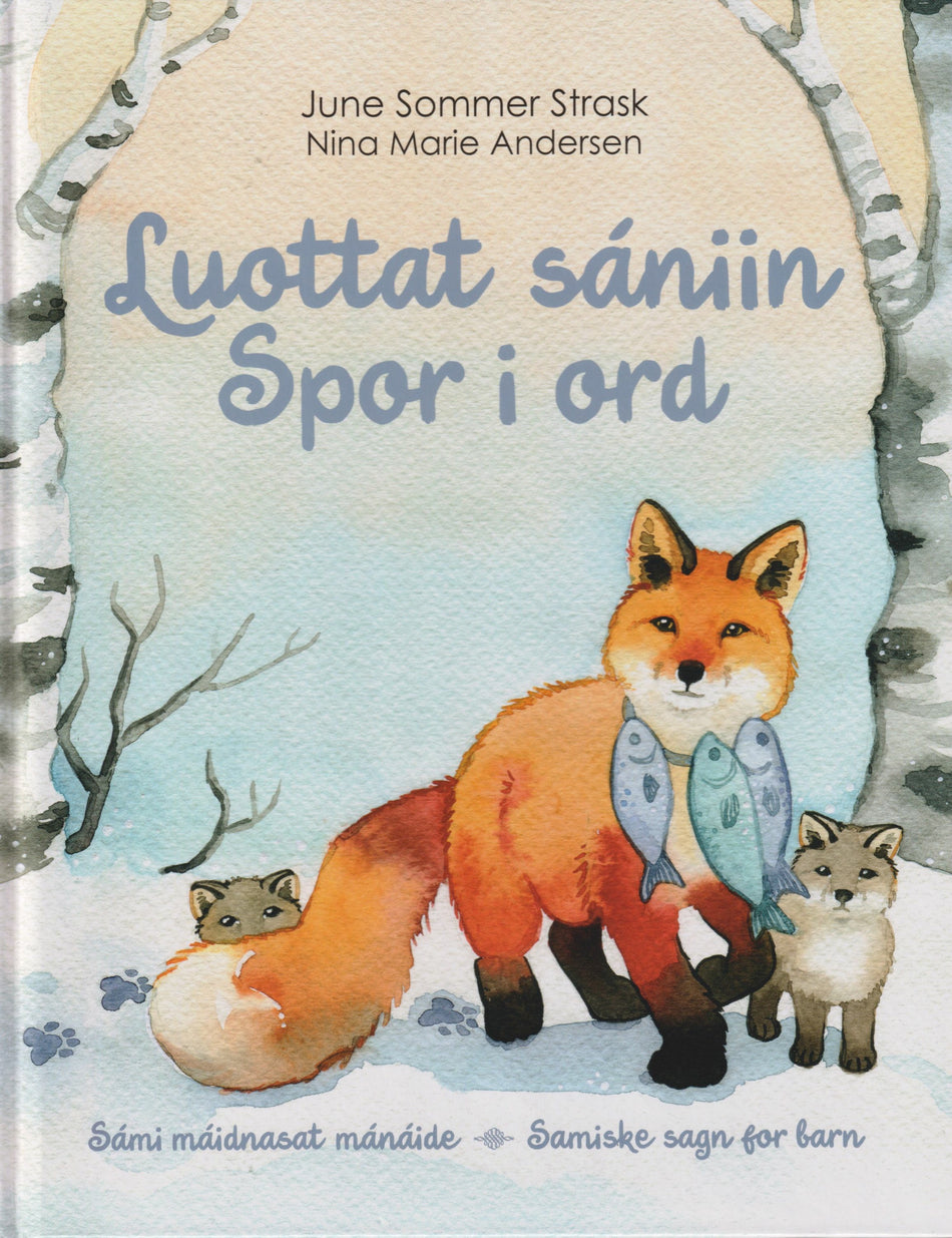 Valokuva kirjasta June Sommer Strask Luottat sániin - Spor i ord, kuuluu tuoteryhmään Lasten kuvakirjat.