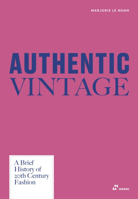 Valokuva kirjasta Marjorie Le Noan Authentic Vintage, kuuluu tuoteryhmään Ulk taide musiikki.