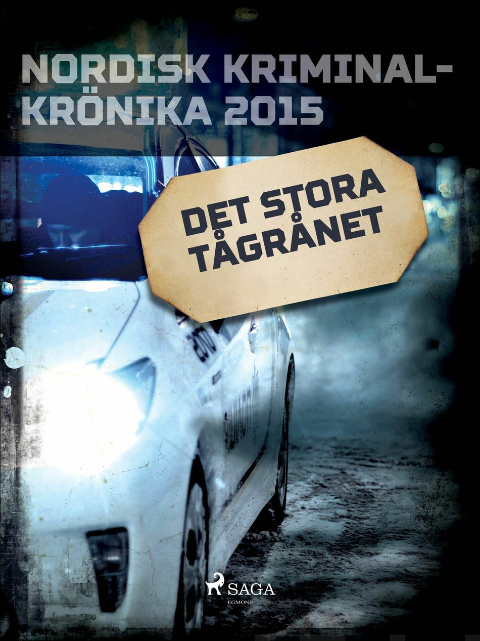 Valokuva kirjasta N/A Det stora tågrånet, kuuluu tuoteryhmään E-kirjat tieto.