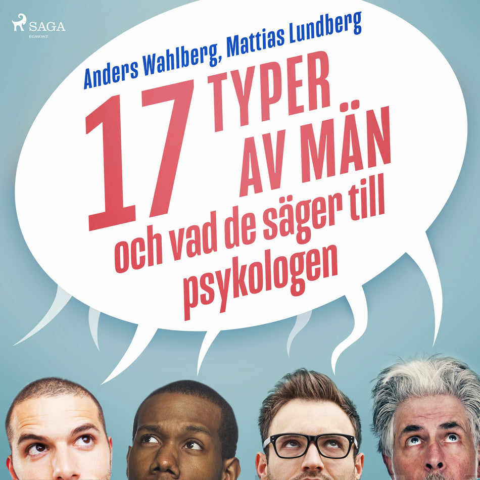 Valokuva kirjasta Anders Wahlberg / Mattias Lundberg 17 typer av män - och vad de säger till psykologen, kuuluu tuoteryhmään Äänikirjat tieto.