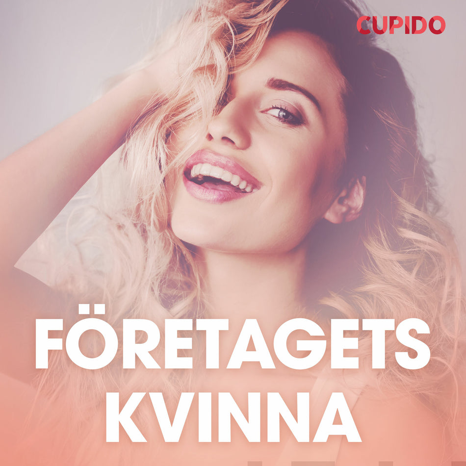 Valokuva kirjasta N/A Företagets kvinna - erotiska noveller, kuuluu tuoteryhmään Äänikirjat kauno.