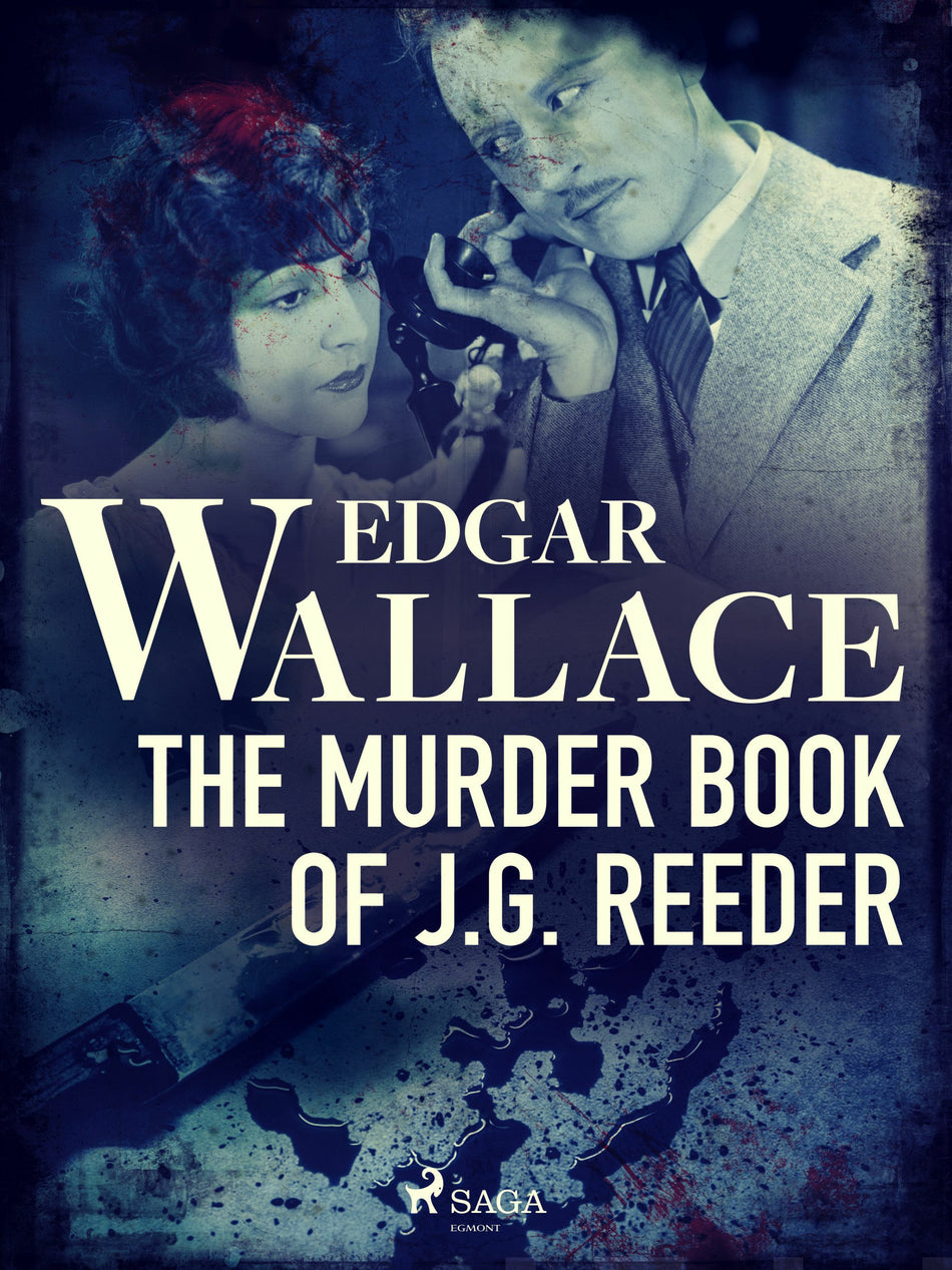 Gail Reeder Books Murder Book of J. G. Reeder, The - Edgar Wallace - E-kirja ...